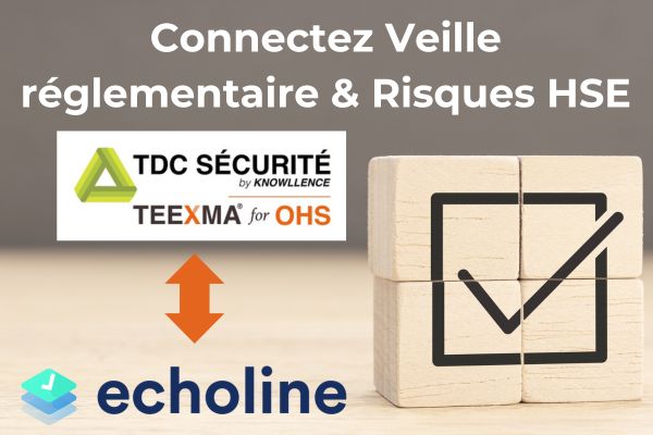 Connectez Veille réglementaire et Risques HSE