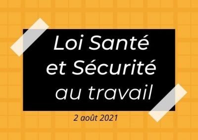 Comment répondre à la loi santé et sécurité au travail avec notre logiciel ?