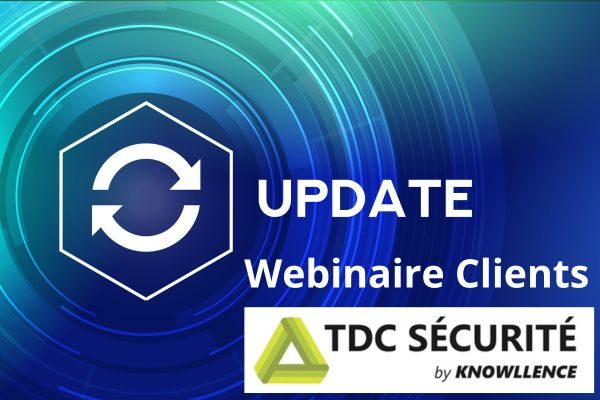 Webinaire Clients TDC Sécurité 2025: les nouveautés
