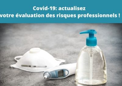 Après Covid-19 : actualisez l’évaluation des risques professionnels!
