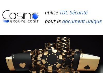 Les Casinos Cogit misent sur TDC Sécurité pour le Document Unique