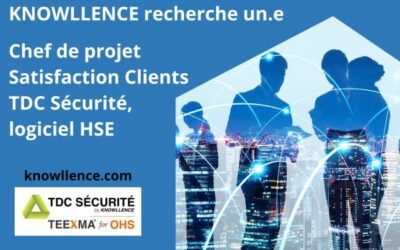 Knowllence recrute un Ingénieur Chef de projet Relation Clients Logiciel HSE (F/H)