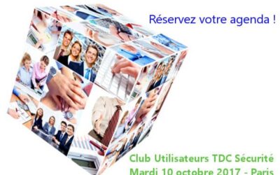 Compte-rendu du Club Utilisateurs TDC Sécurité 2017