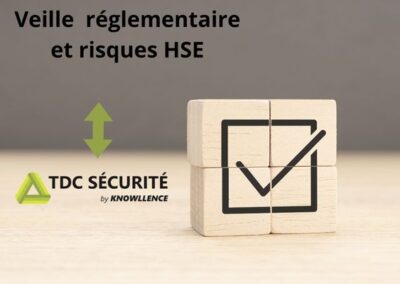 Veille règlementaire connectée aux analyses de risques HSE